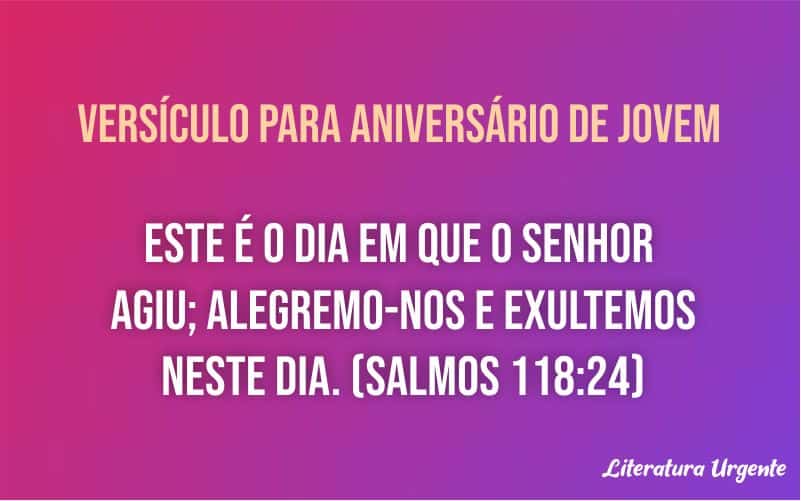 versiculo para aniversario de jovem