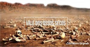 significado vale dos ossos secos